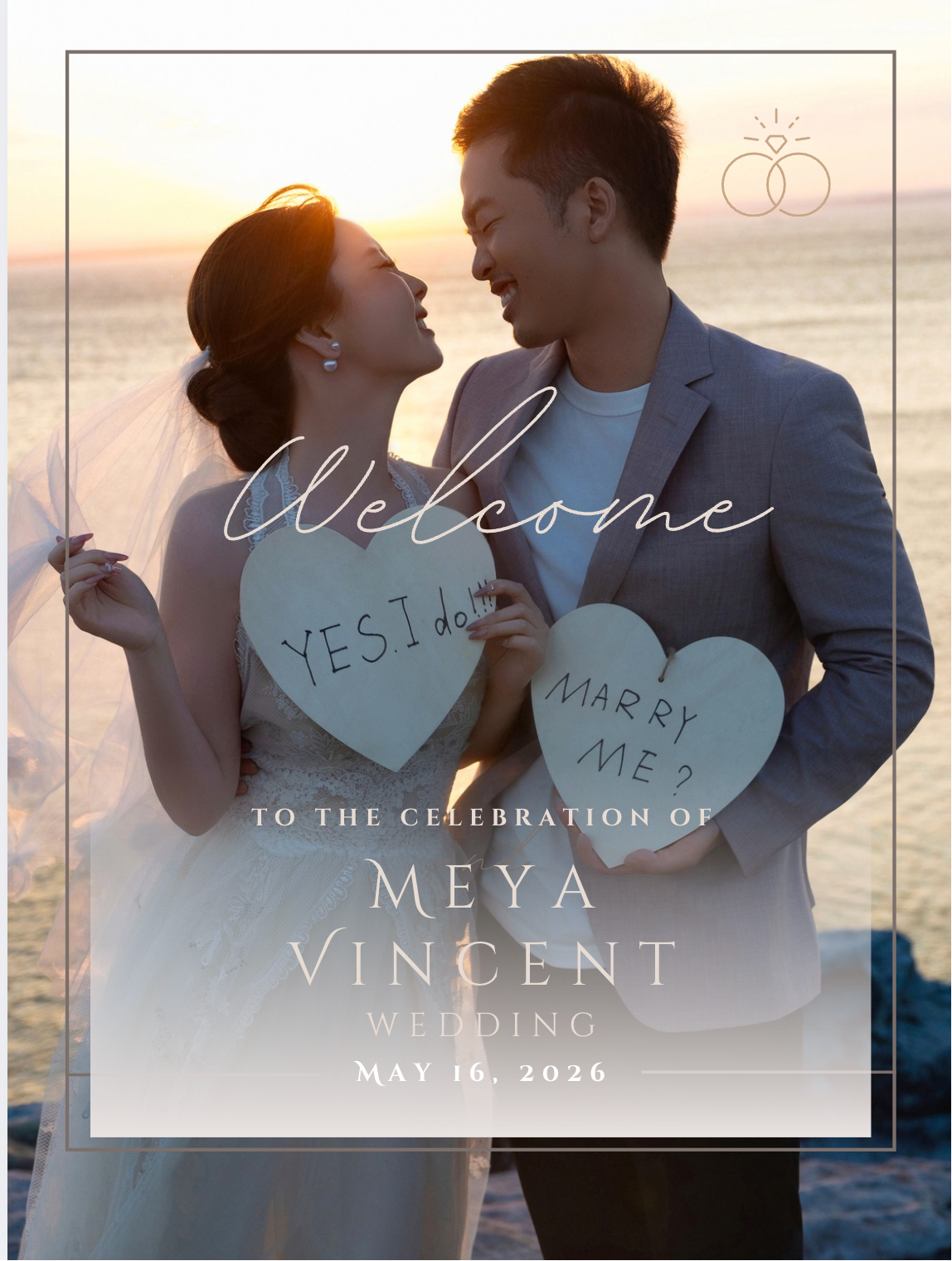 Welcome to the celebration of Meya and Vincent's Wedding, May 16, 2026
